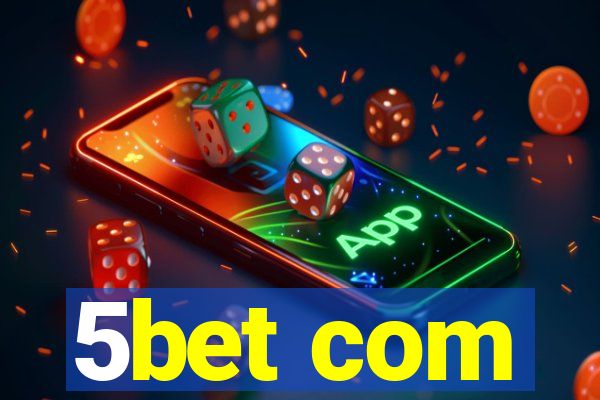 5bet com